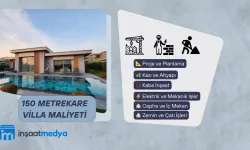 150 Metrekare Villa İnşaat Maliyeti 2025