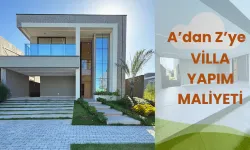 Anahtar Teslim Villa Maliyeti – 2025 Fiyat Tablosu