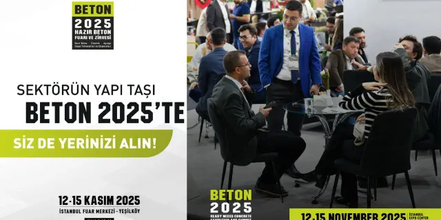 Hazır Beton Sektörünün Kalbi İstanbul'da Atacak