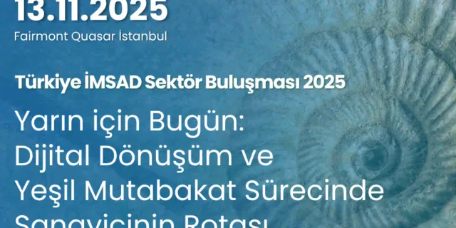 İnşaat malzemesi sektörünün öncüleri İMSAD etkinliğinde bir araya geliyor