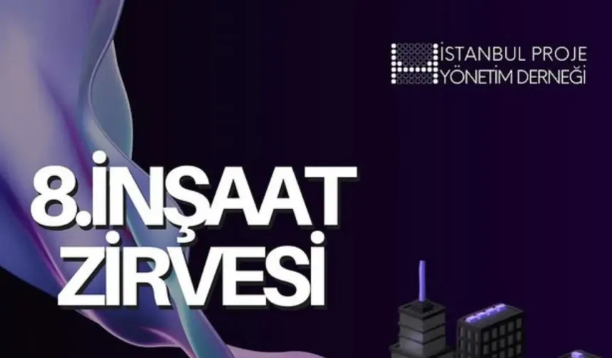 İnşaat sektörü "Akıllı Şehirler" gündemiyle İstanbul'da toplanacak